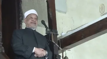 خطيب الجامع الأزهر: الأمانة قيمة عظيمة يجب الحفاظ عليها وعدم التفريط فيها