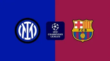 مواجهة مشتعلة.. موعد مباراة برشلونة وإنتر ميلان في ذهاب نصف نهائي دوري أبطال أوروبا